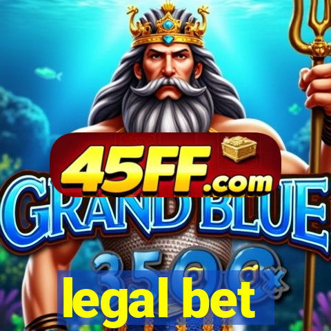 legal bet